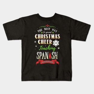 Christmas Cheer - Teaching Spanish Here Kids T-Shirt